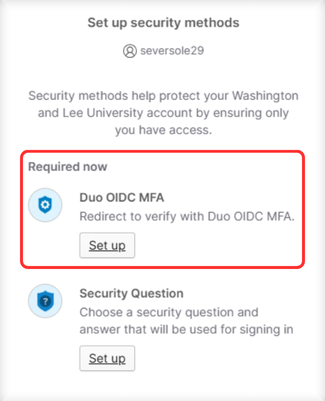 screenshot of security set up for Duo with a red box around the Duo OIDC MFA option with a button to click that says "set up"