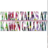 Table Talks at Kamen  Gallery: Art, Insight & Lunch