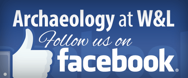Archaeology at W&L: Follow us on Facebook