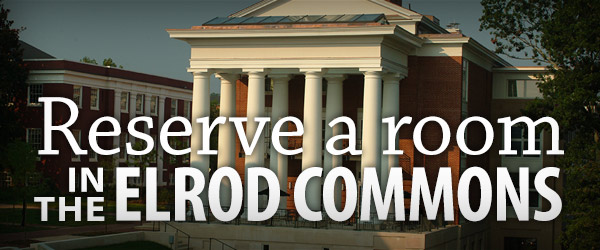 Reserve a room in the Elrod Commons
