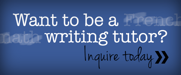 Want to be a writing tutor? Inquire today!